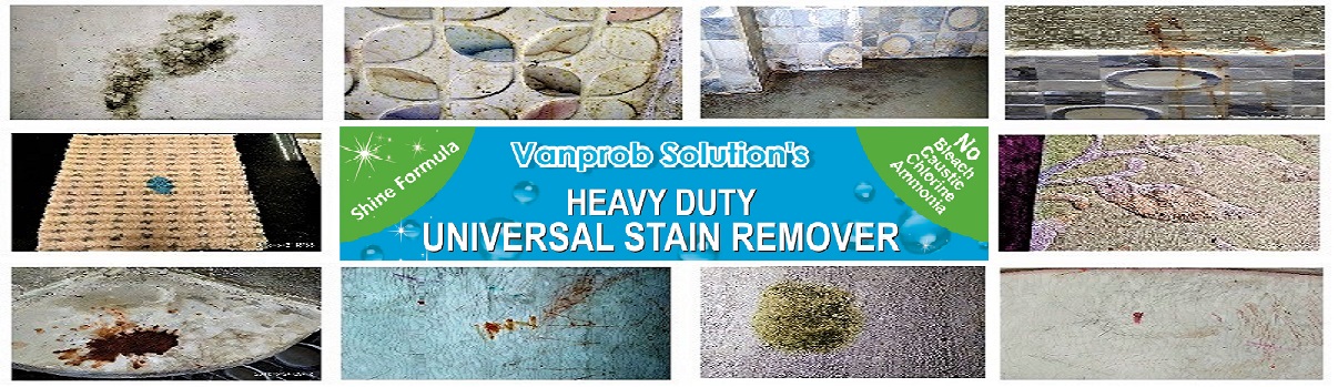 Universal All Stain Remover - No Acid by Vanprob Solutions